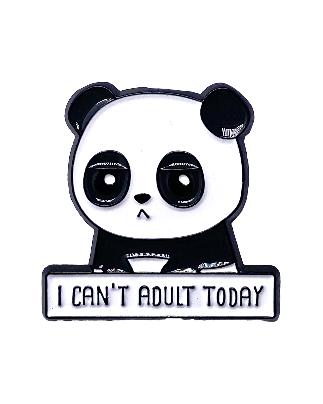 PIN CAN'T ADULT TODAY
